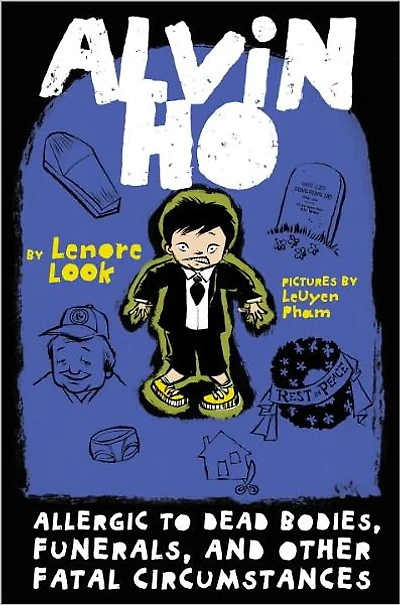 Allergic to Dead Bodies, Funerals, and Other Fatal Circumstances (Alvin Ho Series #4)