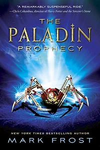 The Paladin Prophecy (The Series #1)