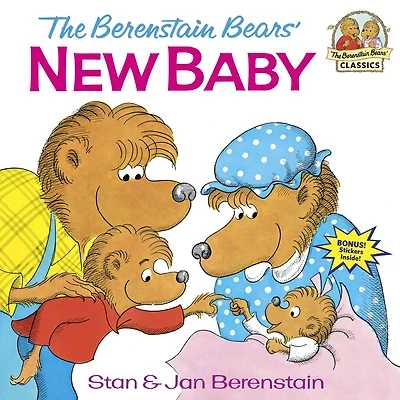 The Berenstain Bears' New Baby (Turtleback School & Library Binding Edition)