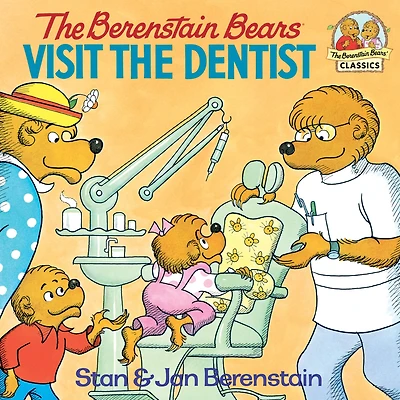 the Berenstain Bears Visit Dentist (Turtleback School & Library Binding Edition)