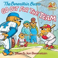 the Berenstain Bears Go Out for Team