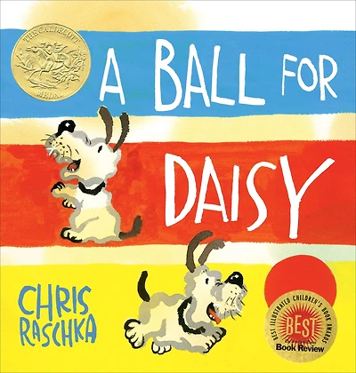 A Ball for Daisy (Caldecott Medal Winner)