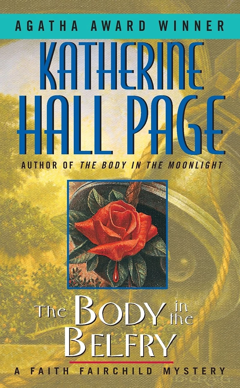 the Body Belfry (Faith Fairchild Series #1)