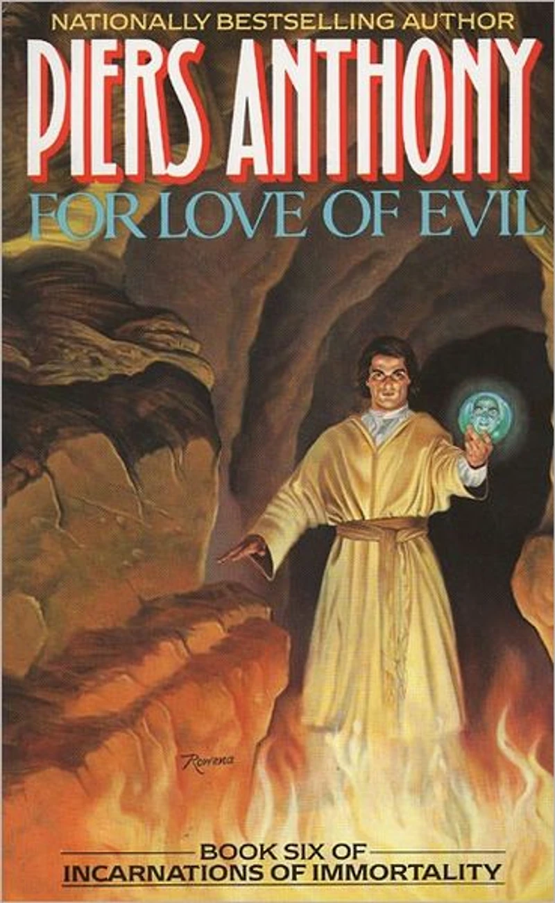 For Love of Evil (Incarnations Immortality #6)