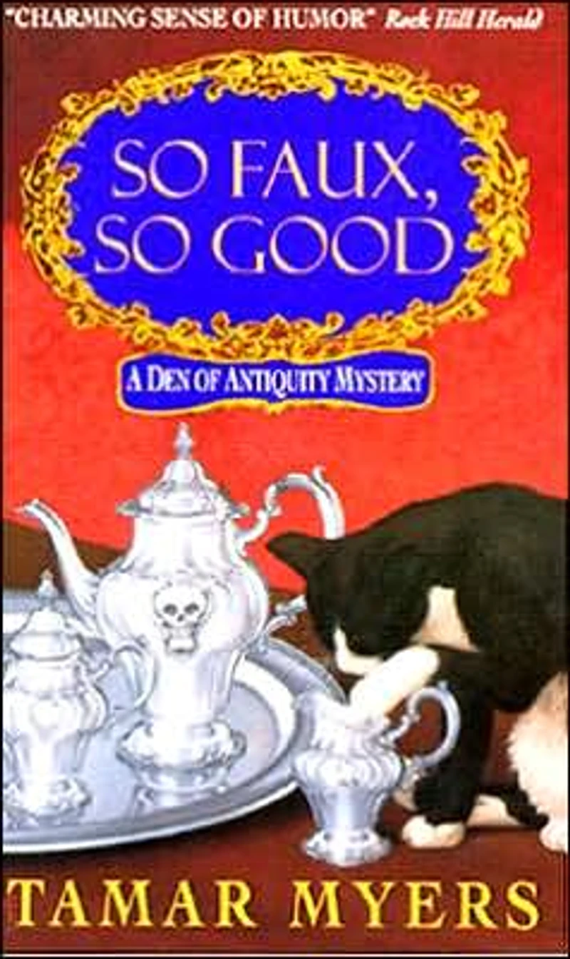 So Faux, Good (Den of Antiquity Series #4)