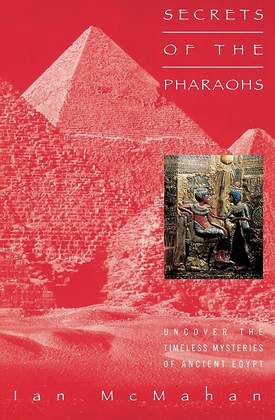 Secrets of the Pharaohs