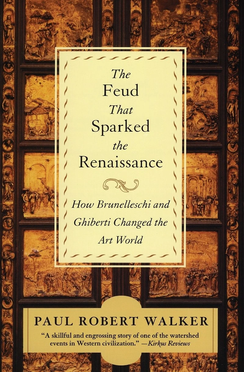 the Feud That Sparked Renaissance: How Brunelleschi and Ghiberti Changed Art World