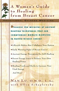 TCM: A Woman's Guide to Healing From Breast Cancer