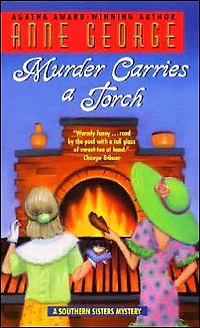 Murder Carries a Torch (Southern Sisters Series #7)