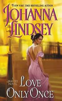 Love Only Once (Malory-Anderson Family Series #1)