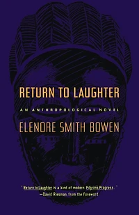 Return to Laughter: An Anthropological Novel