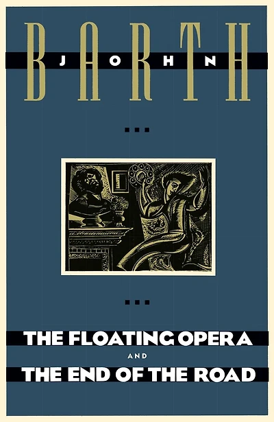 The Floating Opera and The End of the Road