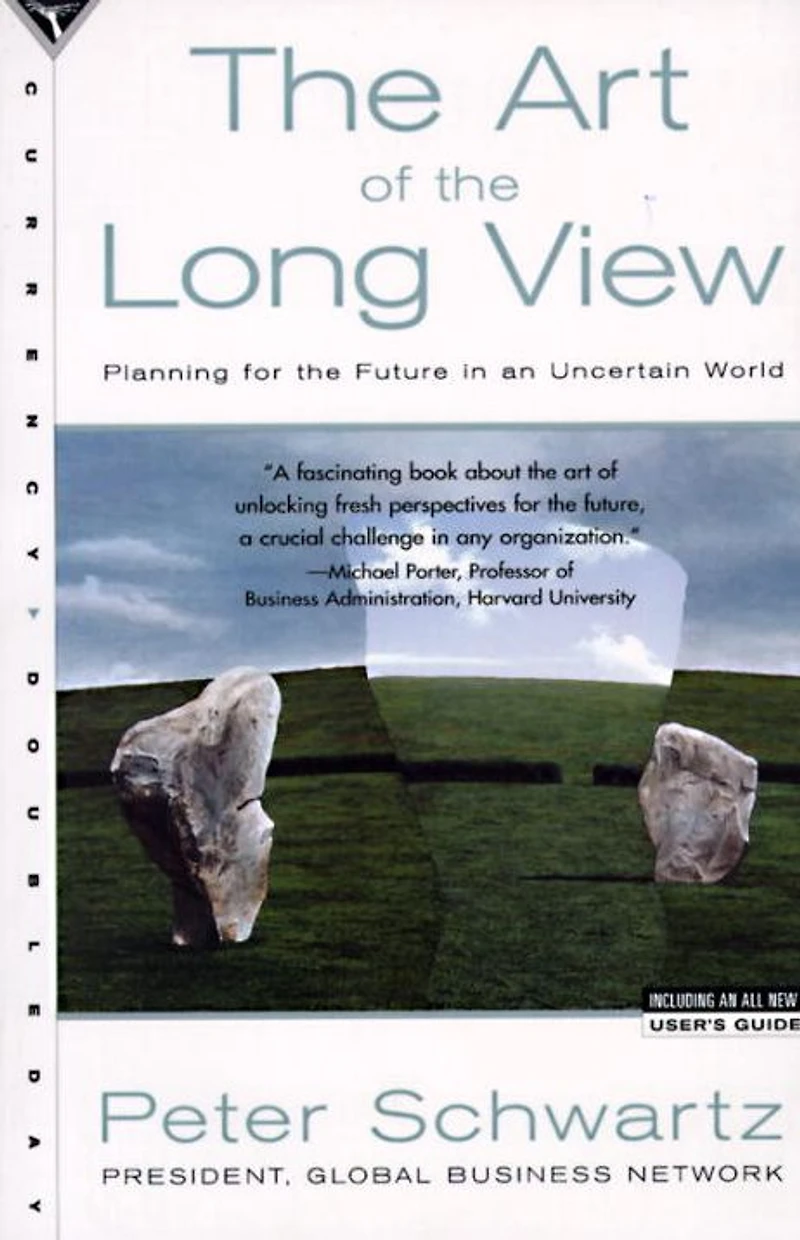 Art of the Long View: Planning for Future an Uncertain World