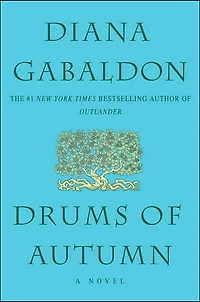Drums of Autumn (Outlander Series #4)