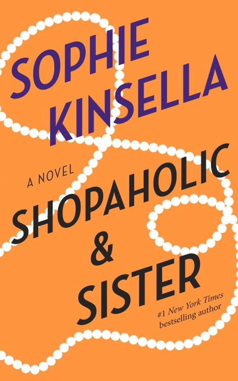 Shopaholic and Sister (Shopaholic Series #4)