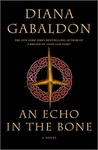 An Echo the Bone (Outlander Series #7)