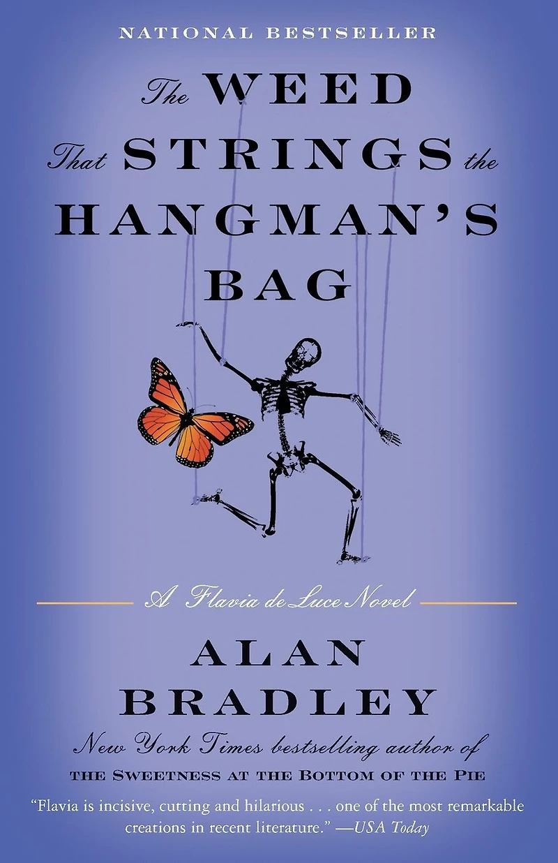 the Weed That Strings Hangman's Bag (Flavia de Luce Series #2)
