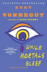 While Mortals Sleep: Unpublished Short Fiction