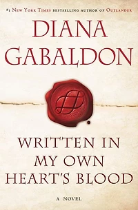 Written My Own Heart's Blood (Outlander Series #8)