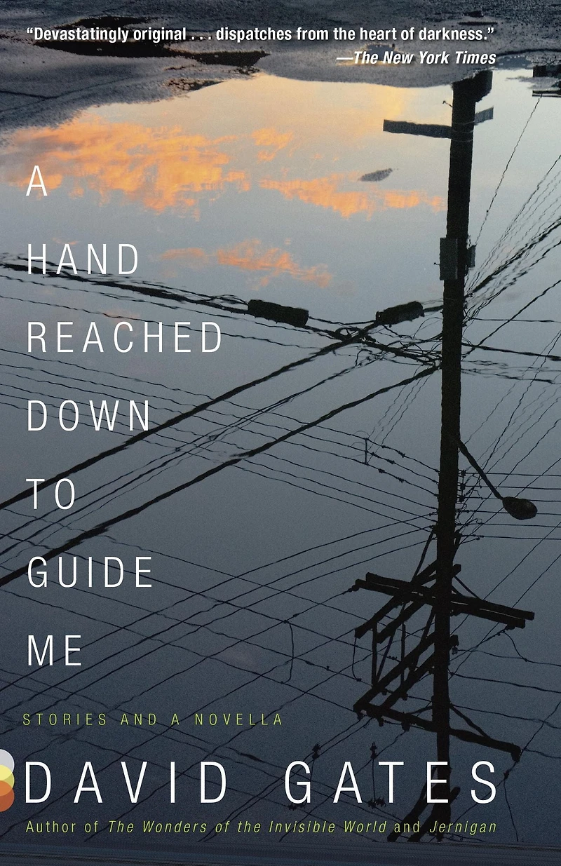 a Hand Reached Down to Guide Me: Stories and Novella