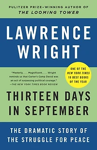 Thirteen Days September: the Dramatic Story of Struggle for Peace