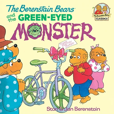 the Berenstain Bears and Green Eyed Monster