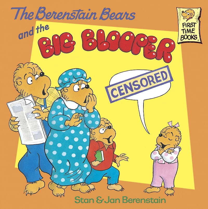 The Berenstain Bears and the Big Blooper