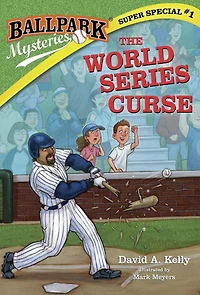 The World Series Curse (Ballpark Mysteries Super Special #1)