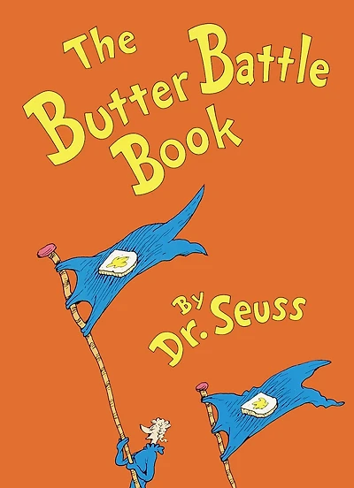 The Butter Battle Book: Read & Listen Edition