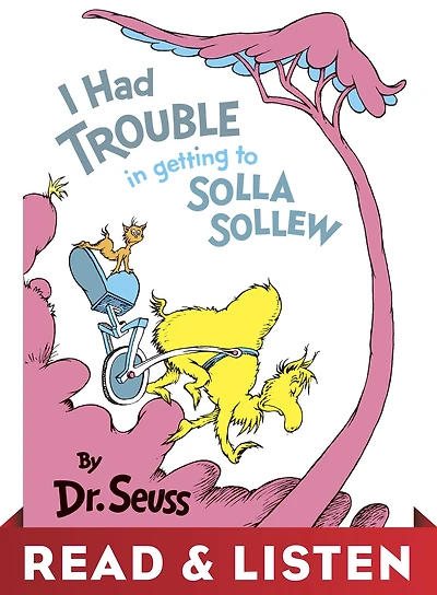 I Had Trouble Getting to Solla Sollew
