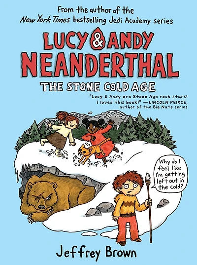 The Stone Cold Age (Lucy and Andy Neanderthal Series #2)