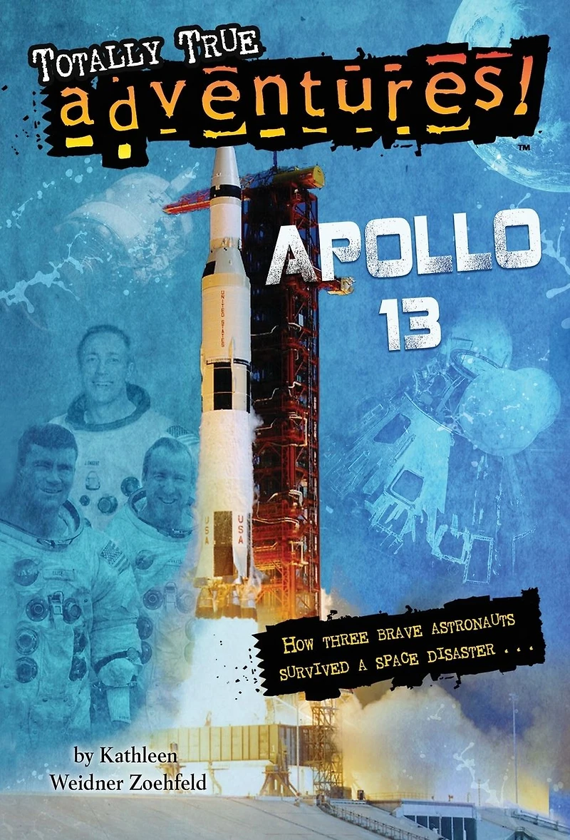 Apollo 13 (Totally True Adventures)