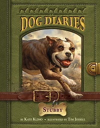 Stubby (Dog Diaries Series #7)