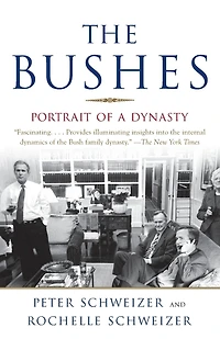 The Bushes: Portrait of a Dynasty (Abridged)