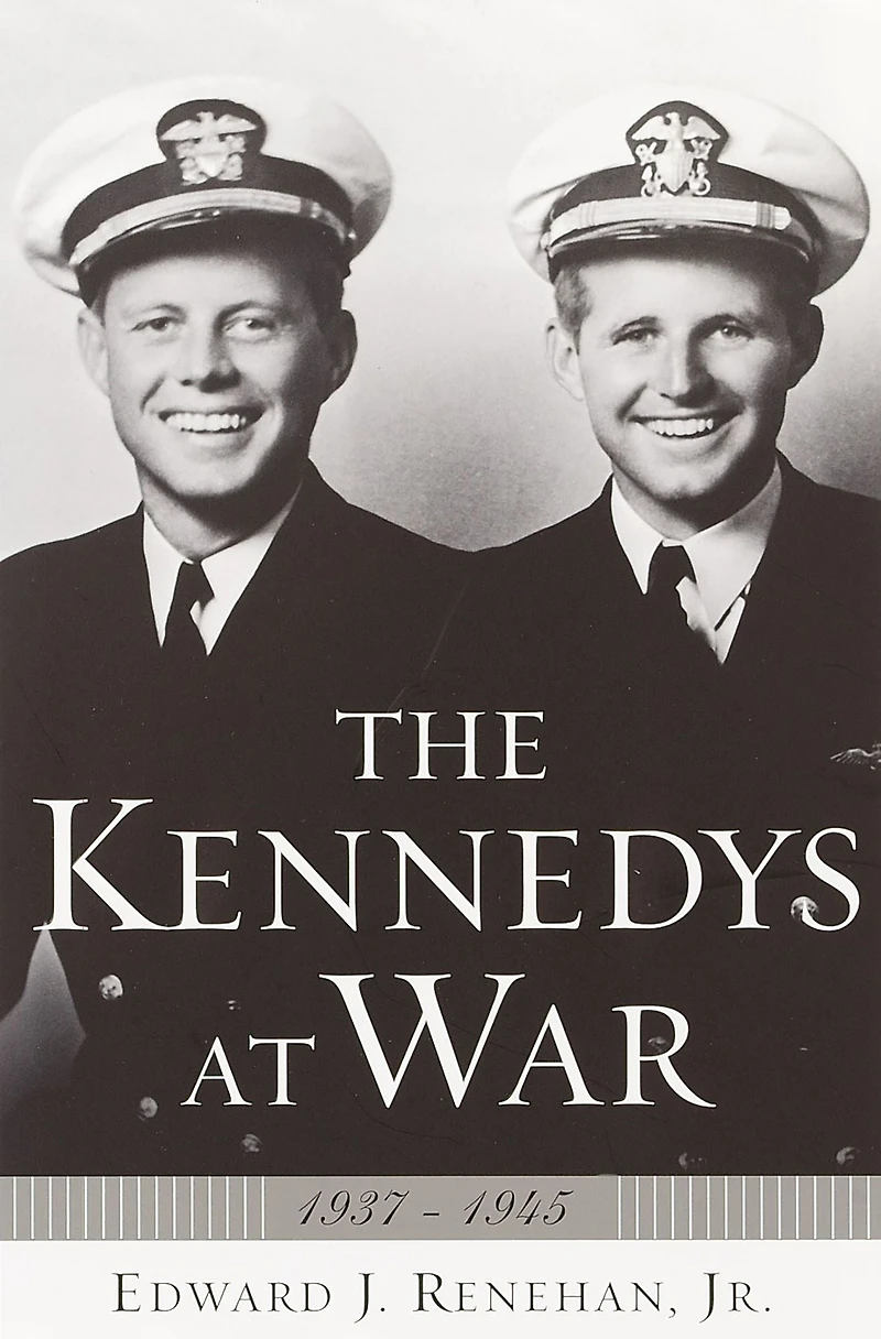The Kennedy's at War: 1937-1945
