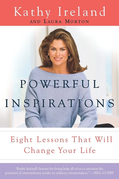 Powerful Inspirations: Eight Lessons That Will Change Your Life