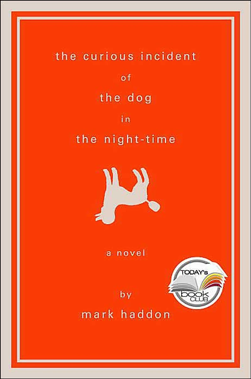 the Curious Incident of Dog Night-Time: A Novel