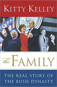 the Family: Real Story of Bush Dynasty (Abridged)