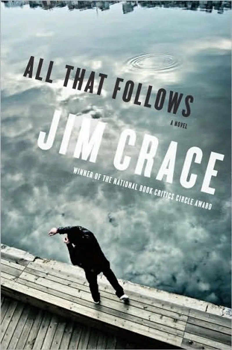 All That Follows: A Novel