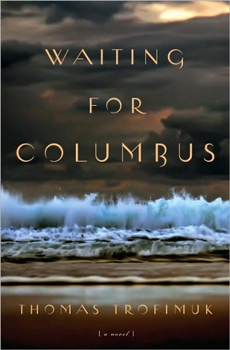 Waiting For Columbus