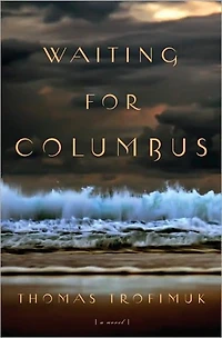 Waiting For Columbus