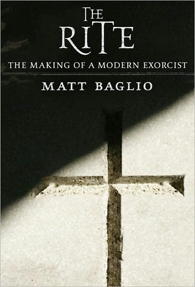 The Rite: Making of a Modern Exorcist