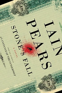 Stone's Fall: A Novel
