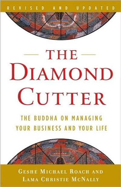 The Diamond Cutter: Buddha on Managing Your Business and Life