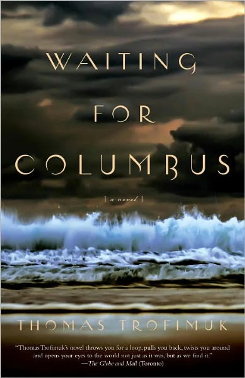Waiting For Columbus