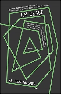 All That Follows: A Novel