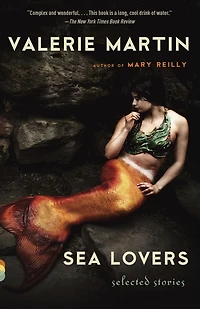 Sea Lovers: Selected Stories