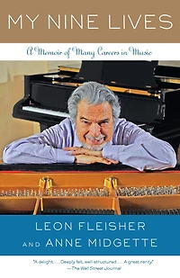 My Nine Lives: A Memoir of Many Careers in Music