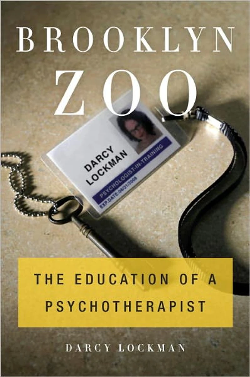 Brooklyn Zoo: The Education of a Psychotherapist