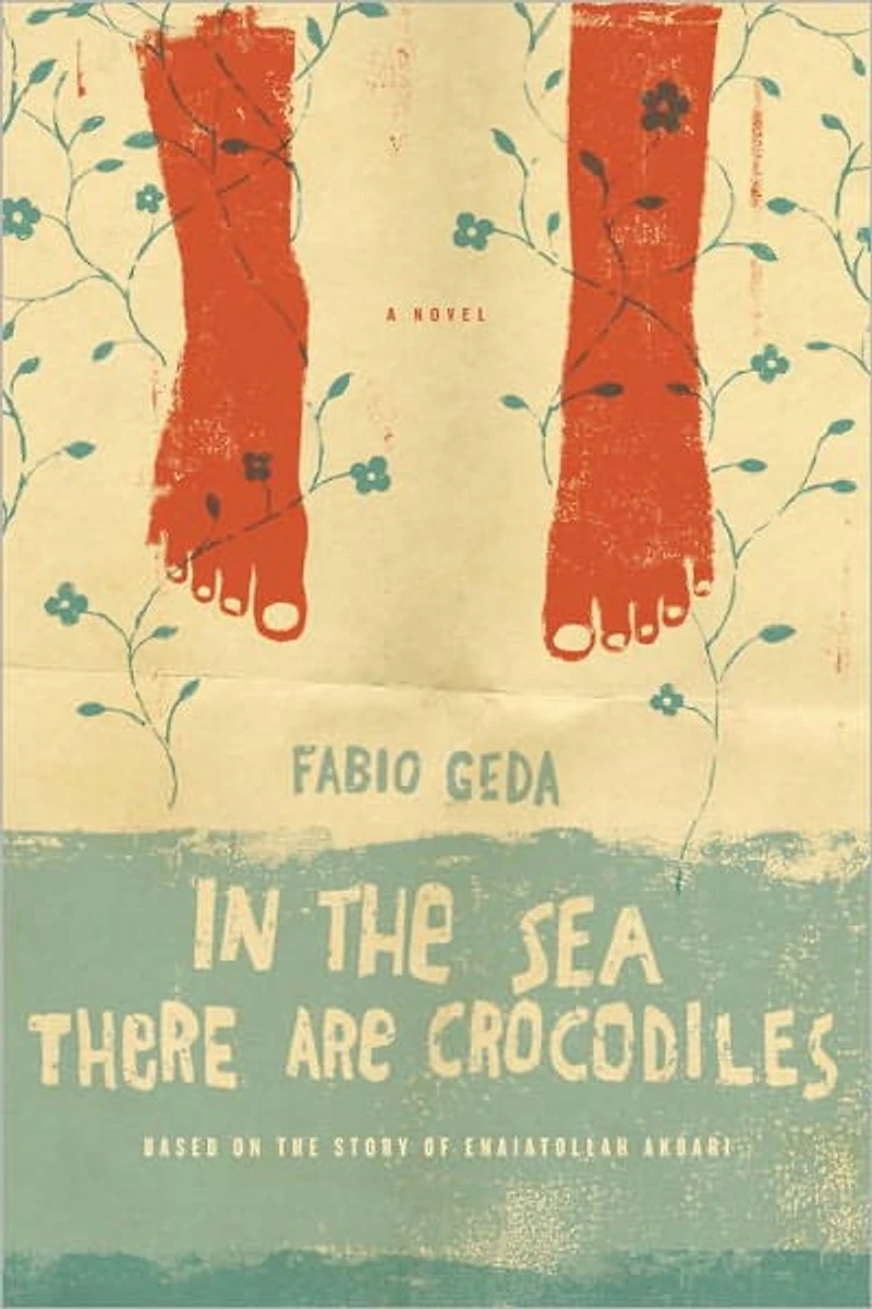 the Sea There Are Crocodiles: A Novel
